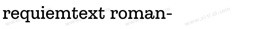 requiemtext roman字体转换